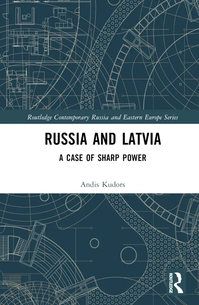 Cover: 9781032534923 | Russia and Latvia | A Case of Sharp Power | Andis Kudors | Buch | 2023
