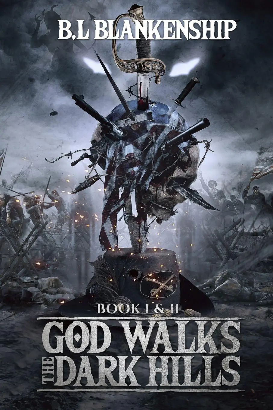 Cover: 9781087914923 | God Walks The Dark Hills | Book I &amp; II | B. L. Blankenship | Buch