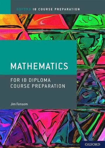 Cover: 9781382004923 | IB Course Preparation Mathematics Student Book | Student Materials