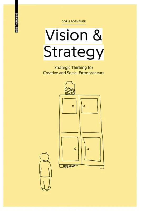 Cover: 9783035614923 | Vision &amp; Strategy | Doris Rothauer | Taschenbuch | 152 S. | Englisch