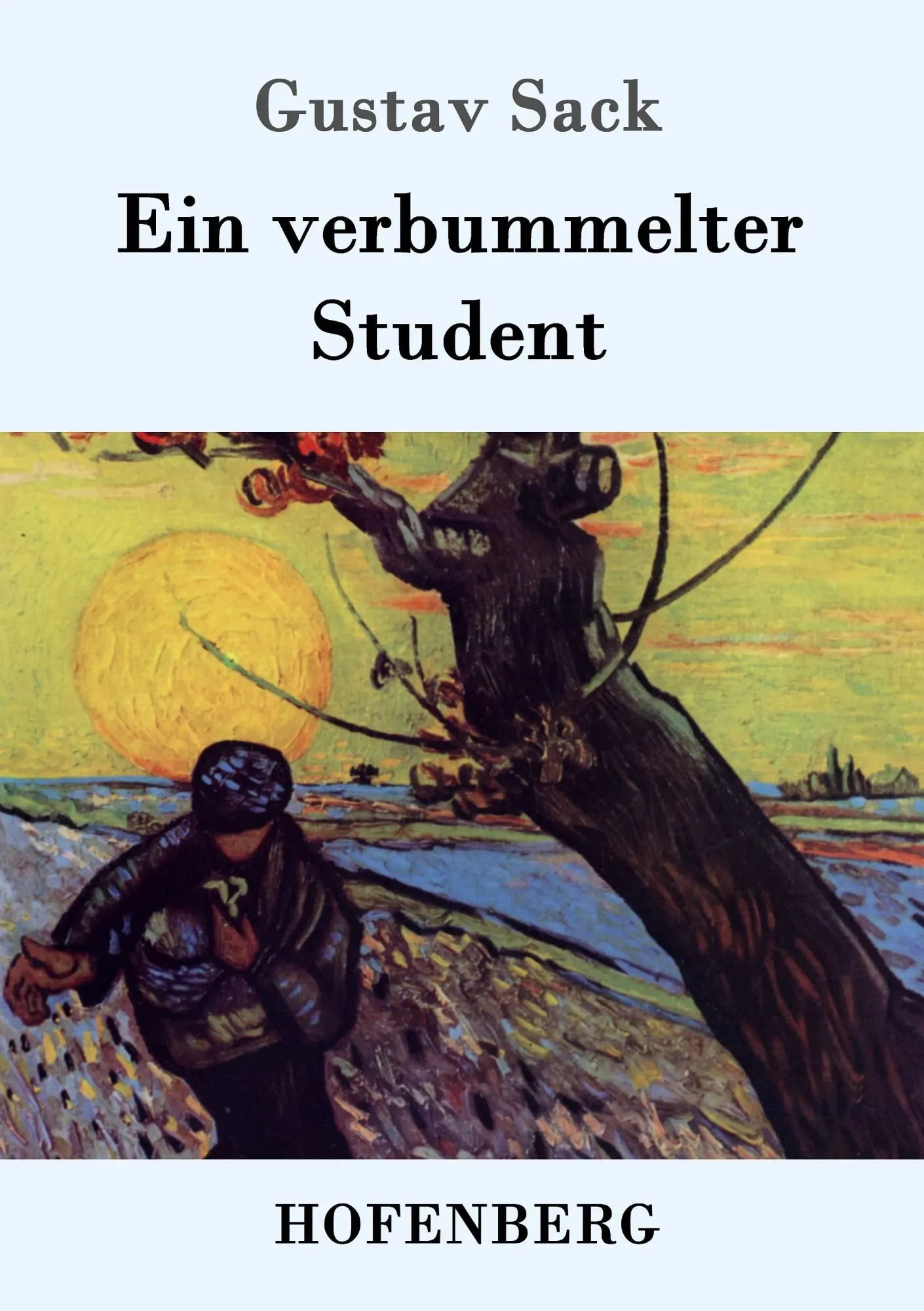 Cover: 9783743704923 | Ein verbummelter Student | Roman | Gustav Sack | Taschenbuch | 132 S.