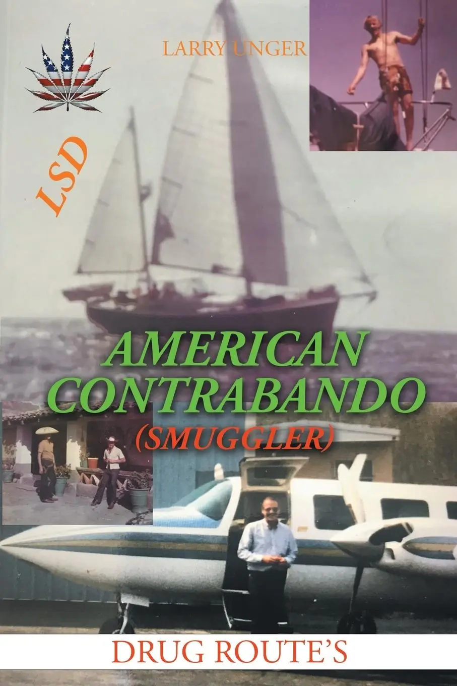 Cover: 9798886544923 | American Contrabando | Larry Unger | Taschenbuch | Englisch | 2023