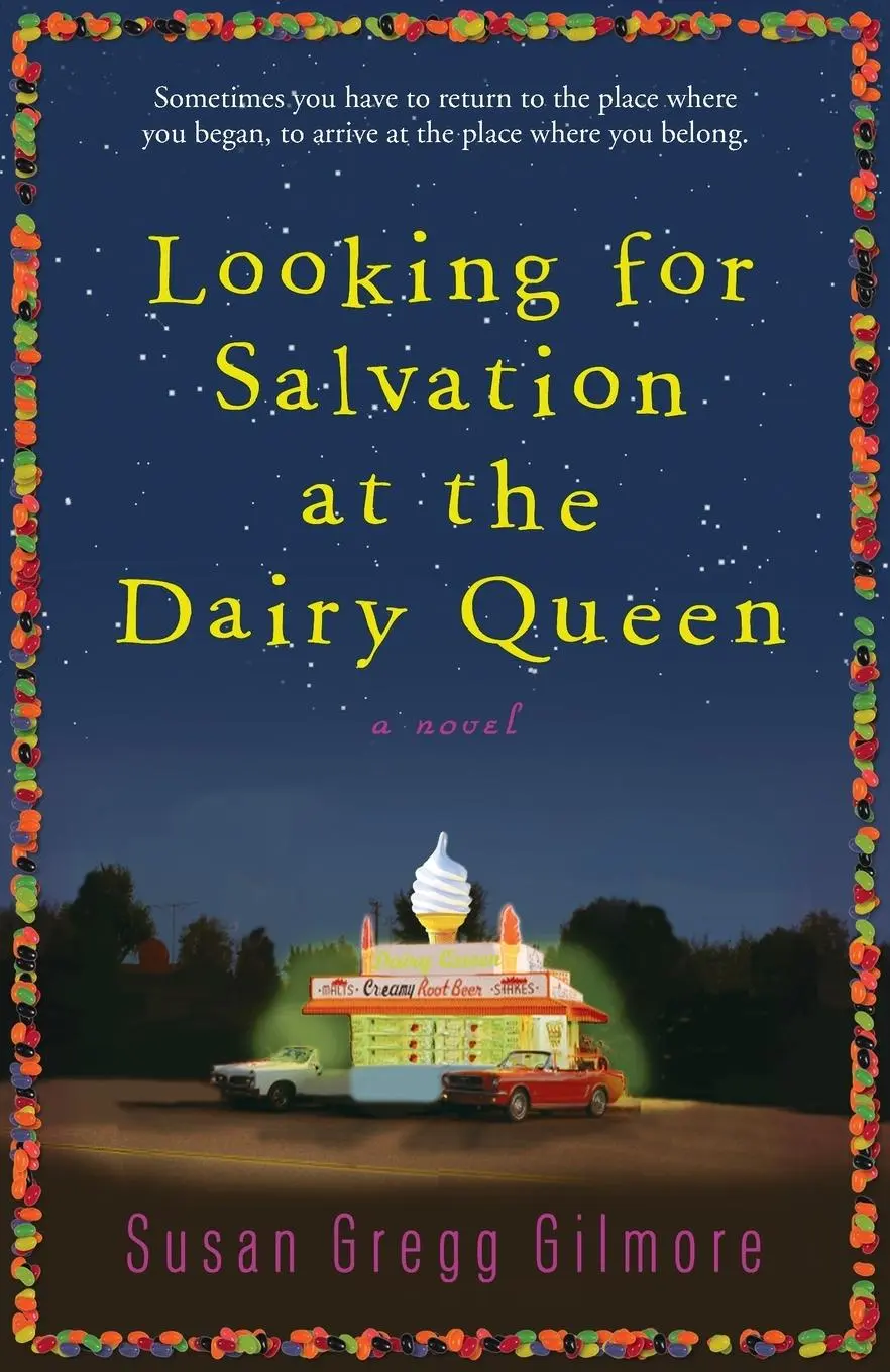 Cover: 9780307395023 | Looking for Salvation at the Dairy Queen | A Novel | Gilmore | Buch