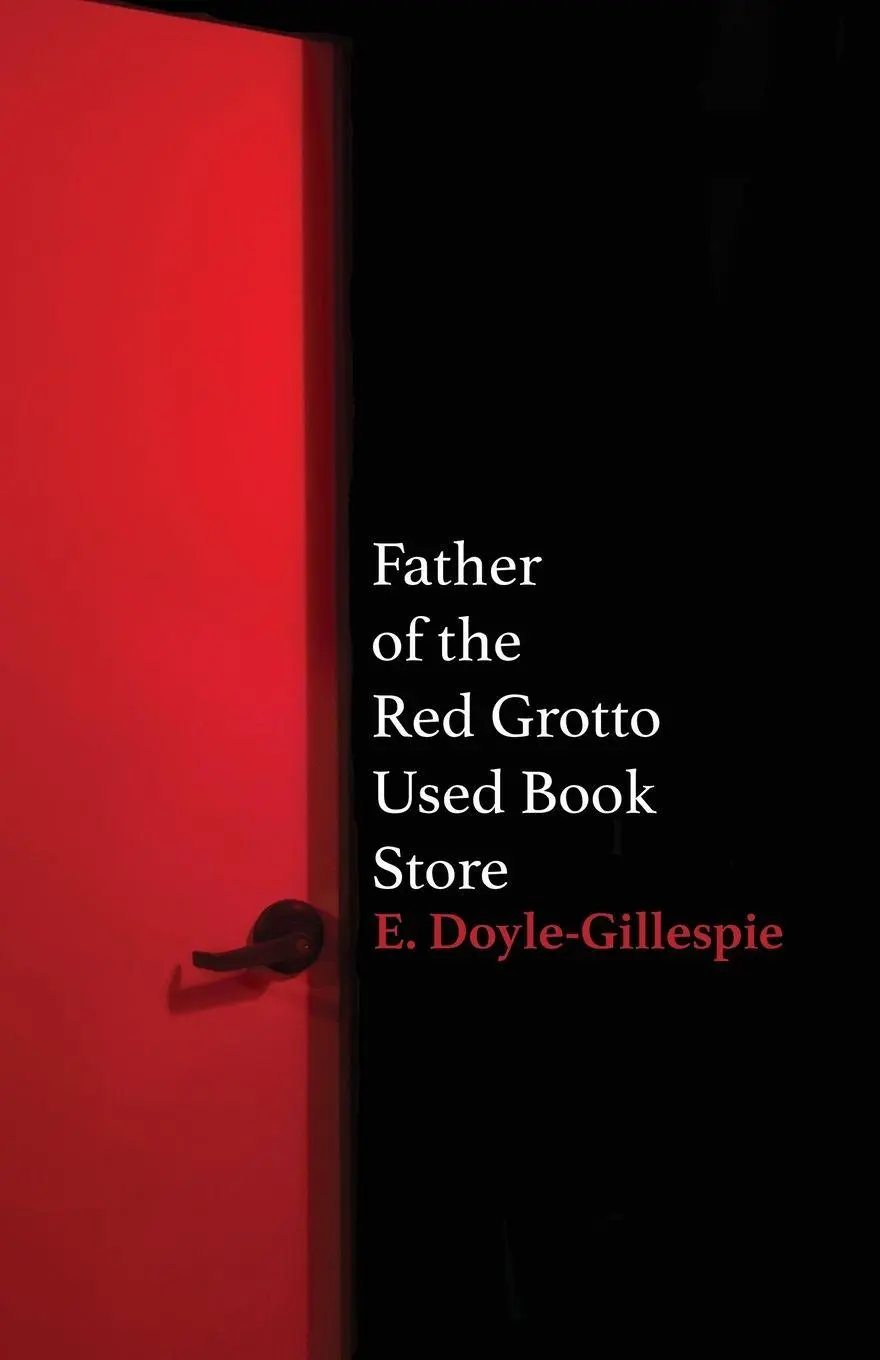 Cover: 9781627205023 | Father of the Red Grotto Used Bookstore | E. Doyle-Gillespie | Buch