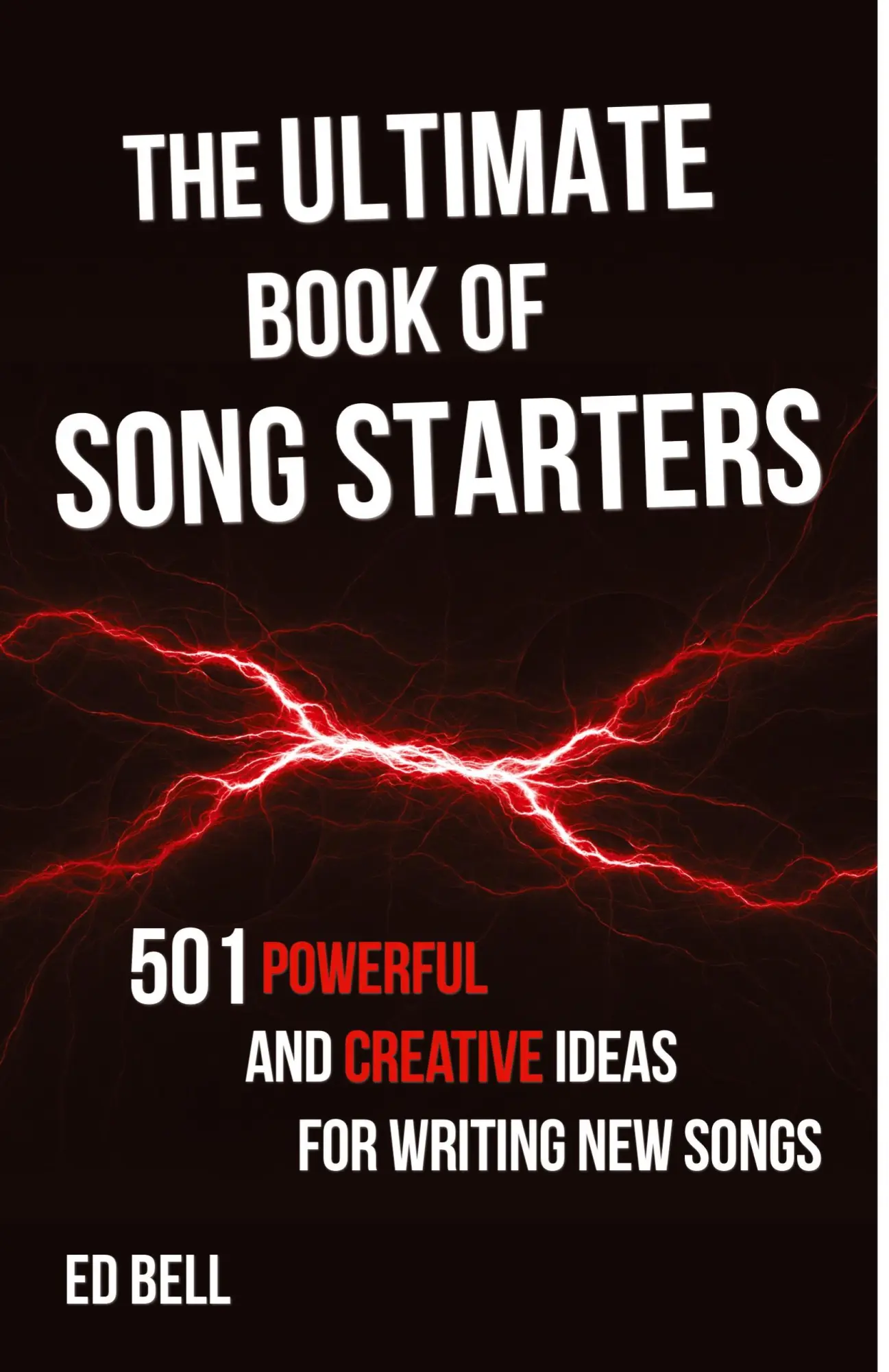 Cover: 9781733375023 | The Ultimate Book of Song Starters | Ed Bell | Taschenbuch | Englisch