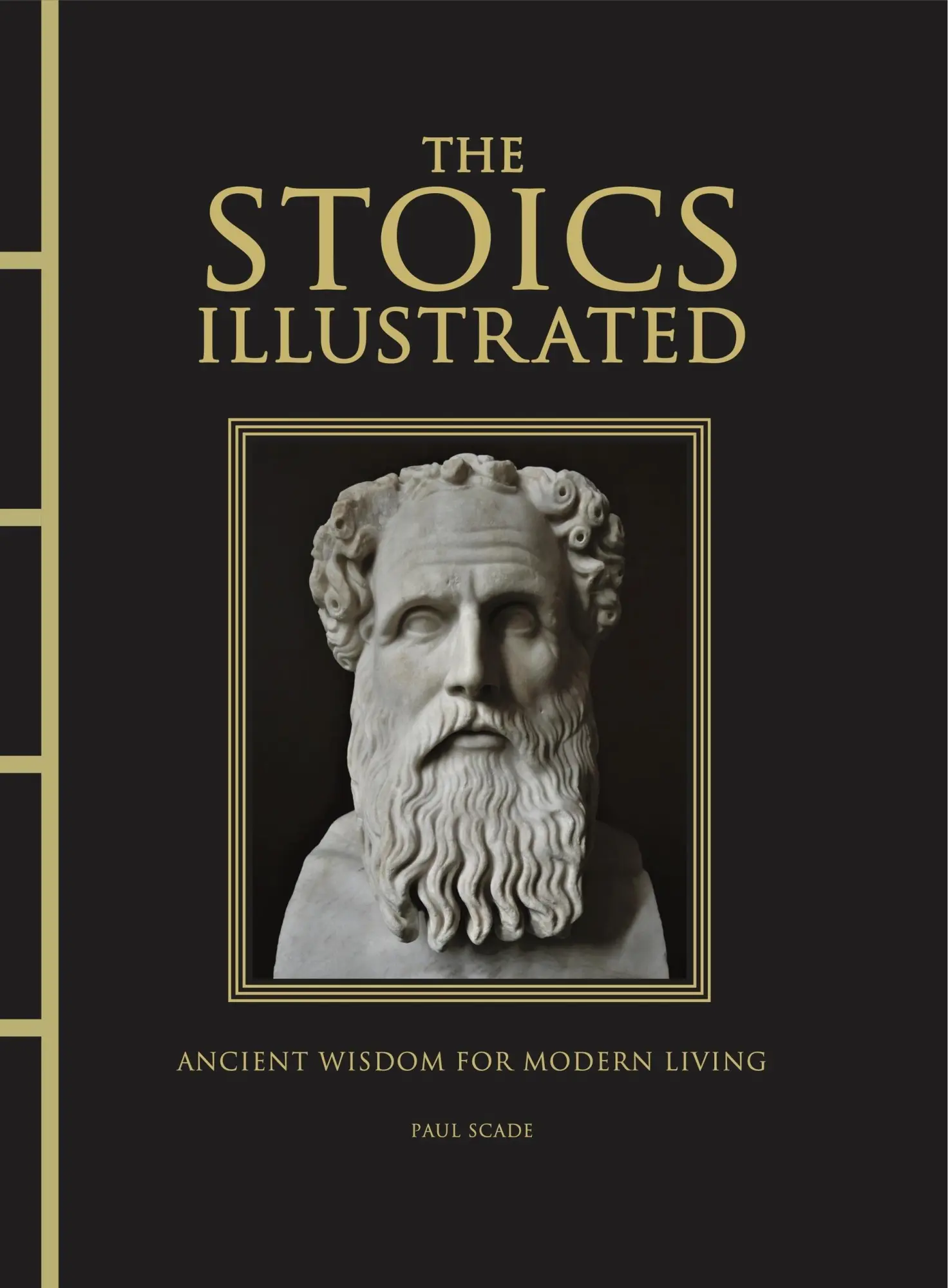 Cover: 9781838865023 | The Stoics Illustrated | Paul Scade | Buch | Englisch | 2026