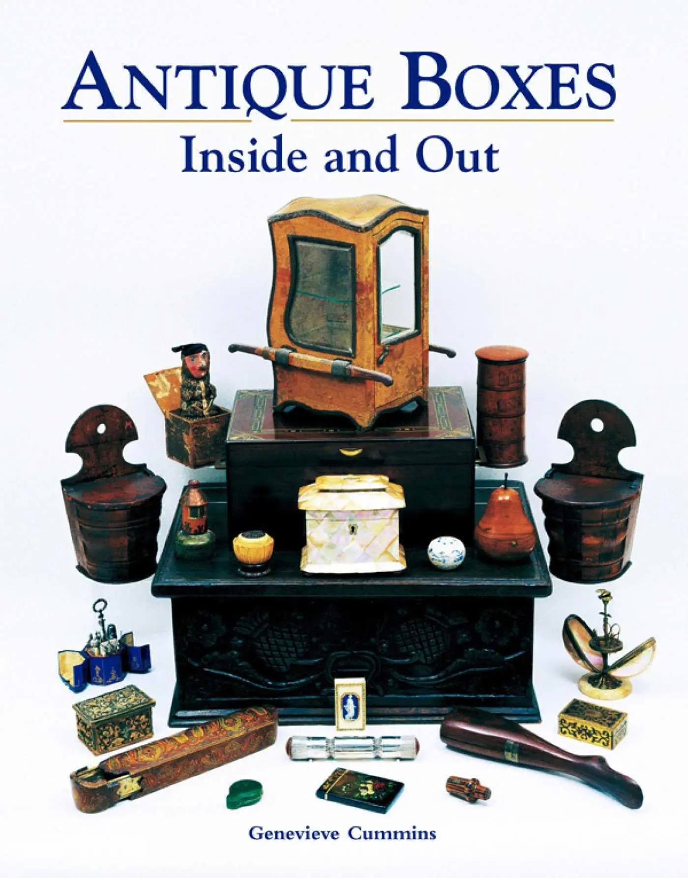 Cover: 9781851495023 | Antique Boxes Inside and Out: for Eating, Drinking and Being Merry,...