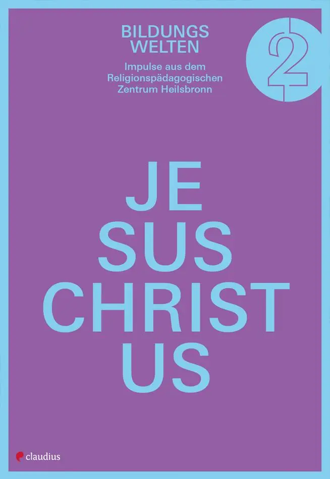 Cover: 9783532725023 | Jesus Christus | Religionspädagogisches Zentrum Heilsbronn | Buch