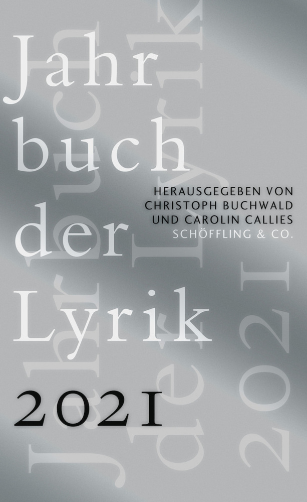 Cover: 9783895615023 | Jahrbuch der Lyrik 2021 | Christoph Buchwald (u. a.) | Buch | 262 S.