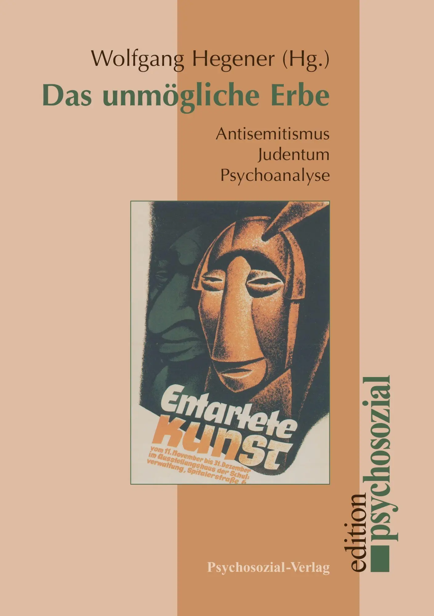 Cover: 9783898065023 | Das unmögliche Erbe | Antisemitismus  Judentum  Psychoanalyse | Buch