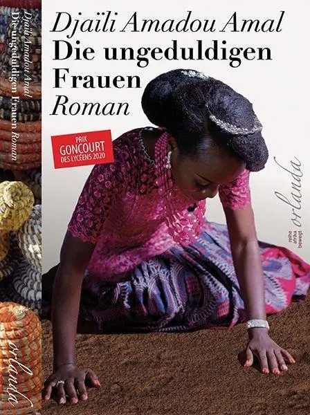Cover: 9783949545023 | Die ungeduldigen Frauen | Djaïli Amadou Amal | Taschenbuch | 176 S.
