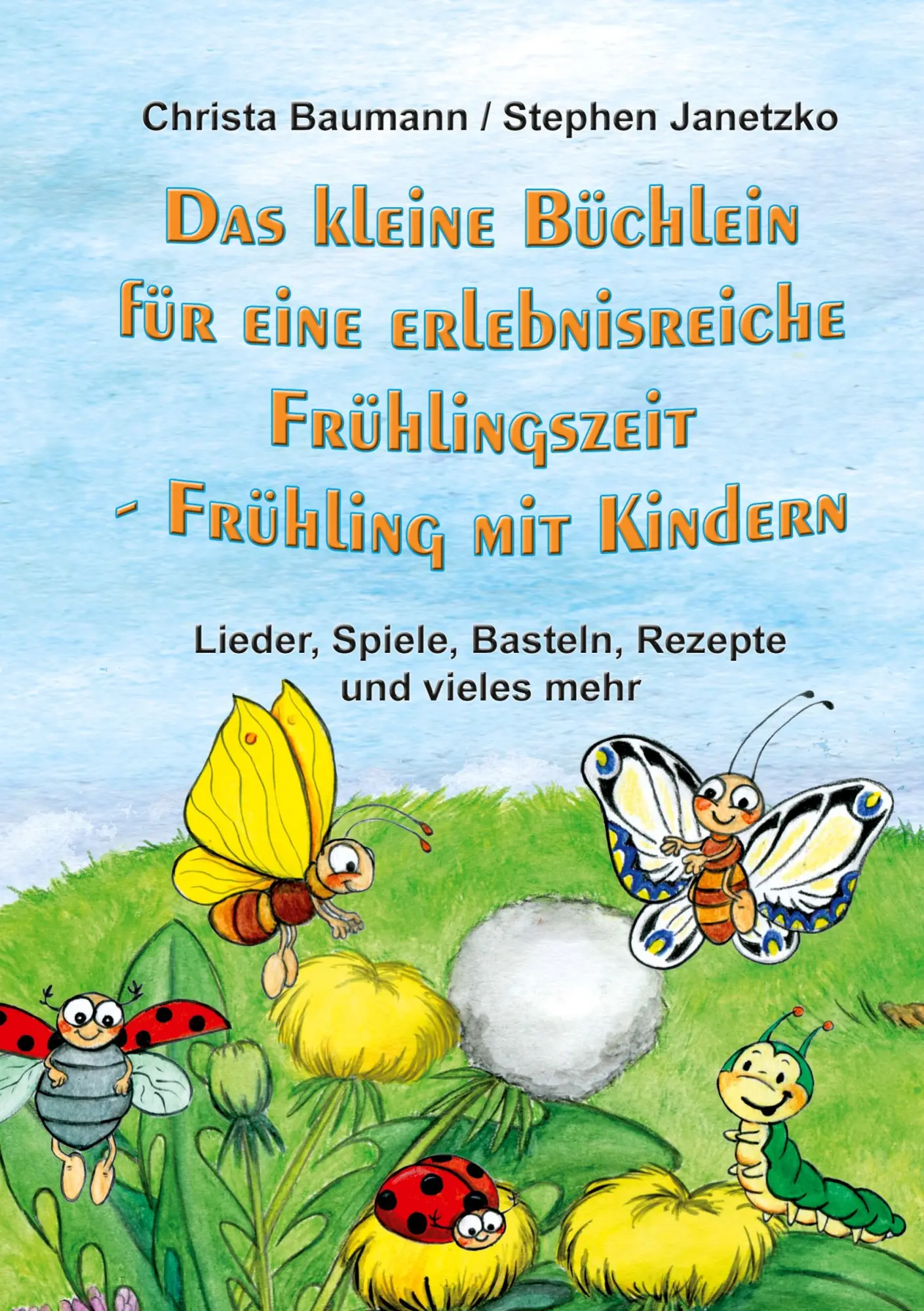 Cover: 9783957225023 | Das kleine Büchlein für eine erlebnisreiche Frühlingszeit | Buch