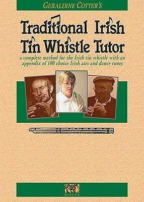 Cover: 9780946005123 | Traditional Irish Tin Whistle Tutor | Book Only | Geraldine Cotter