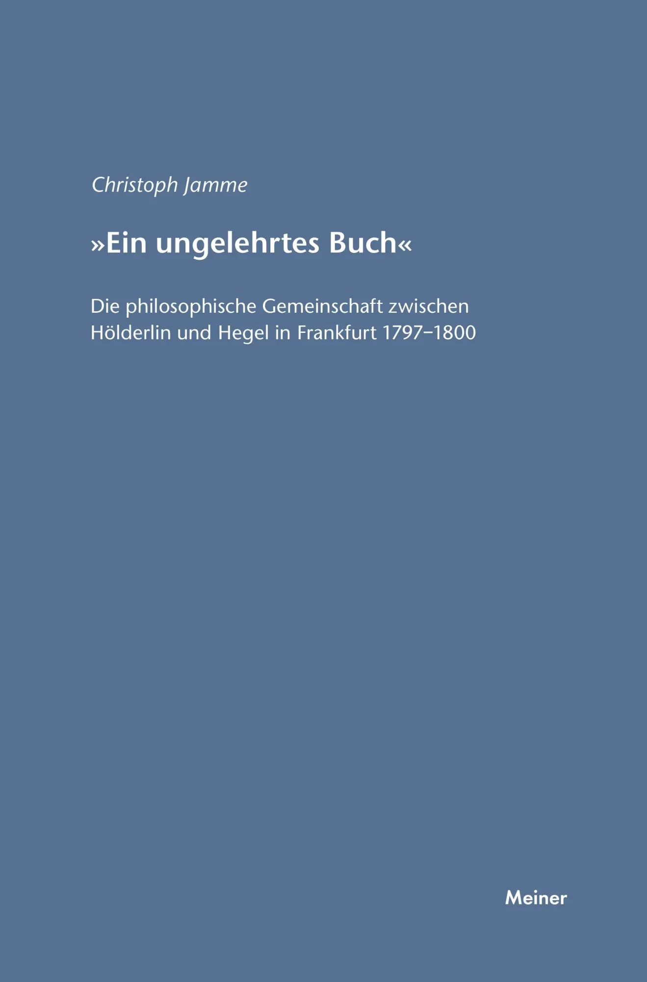 Cover: 9783787315123 | Ein ungelehrtes Buch | Christoph Jamme | Taschenbuch | 448 S. | 1983