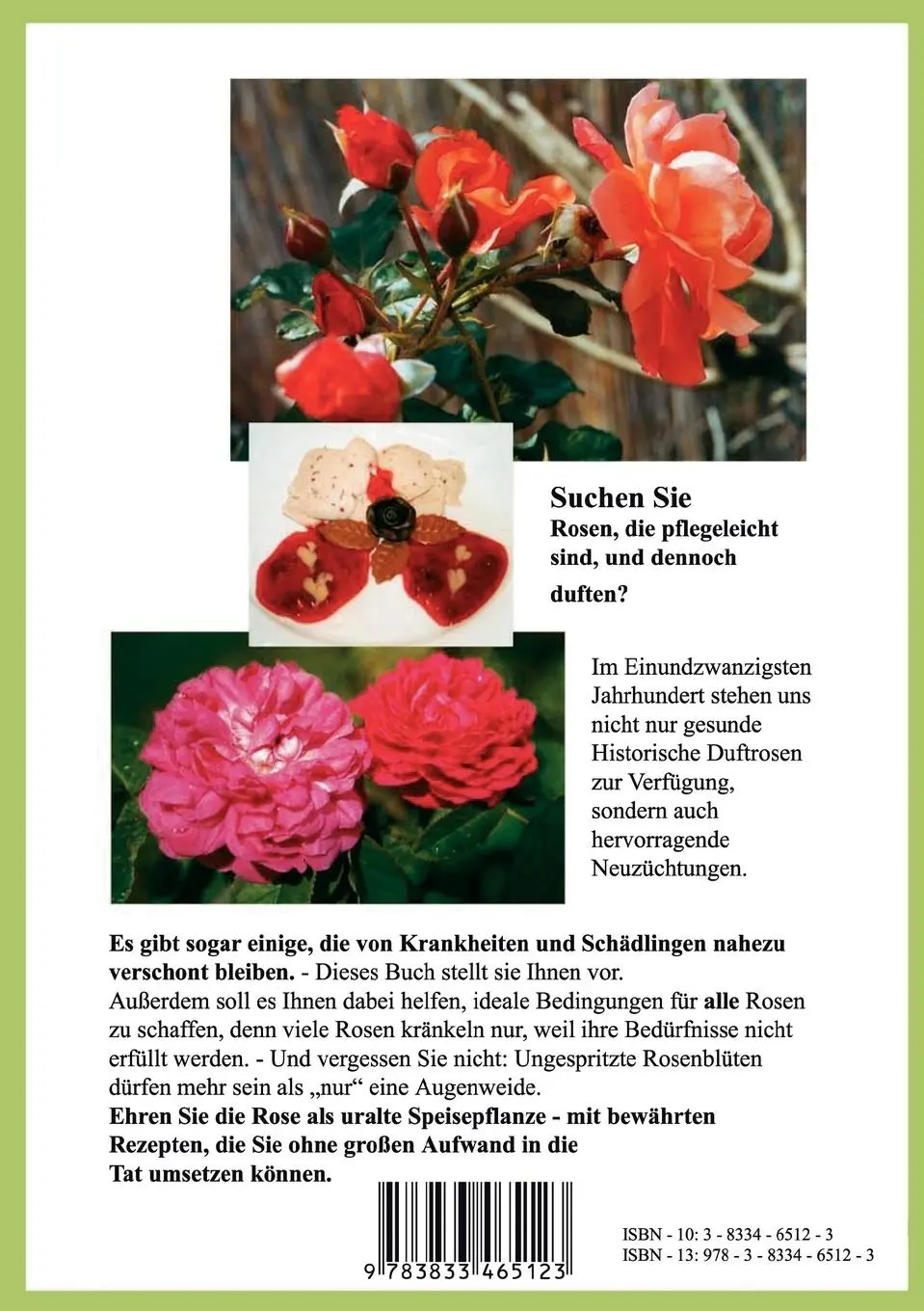 Rückseite: 9783833465123 | Gesunde Duftrosen | Rosenpflege, Rosenportraits, Rosenspeisen | Buch