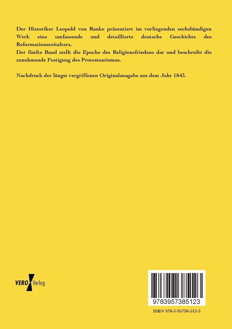 Rückseite: 9783957385123 | Deutsche Geschichte im Zeitalter der Reformation | Fünfter Band | Buch