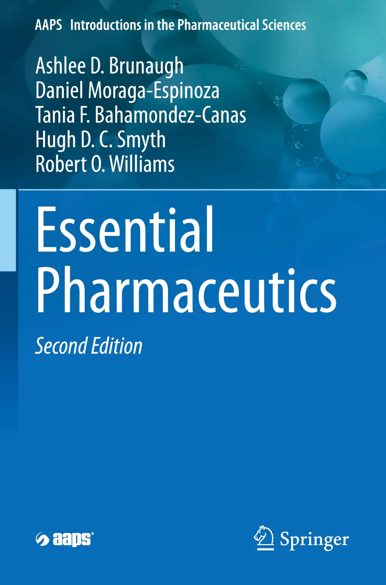 Cover: 9783031525223 | Essential Pharmaceutics | Ashlee D. Brunaugh (u. a.) | Taschenbuch