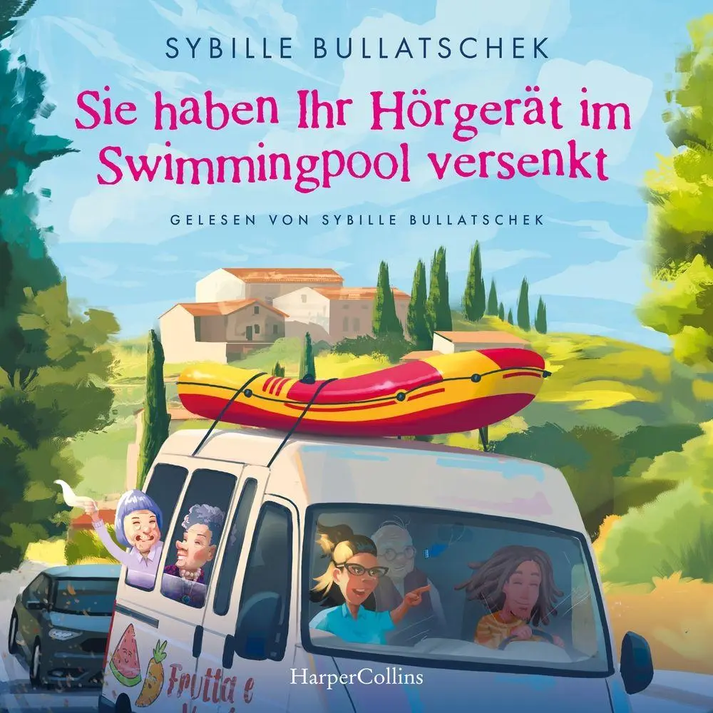 Cover: 9783365015223 | Sie haben Ihr Hörgerät im Swimmingpool versenkt | Sybille Bullatschek