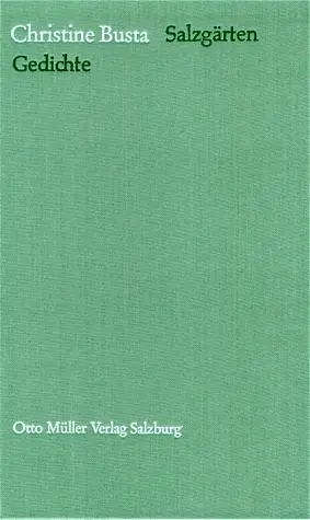 Cover: 9783701305223 | Salzgärten | Christine Busta | Taschenbuch | 96 S. | Deutsch