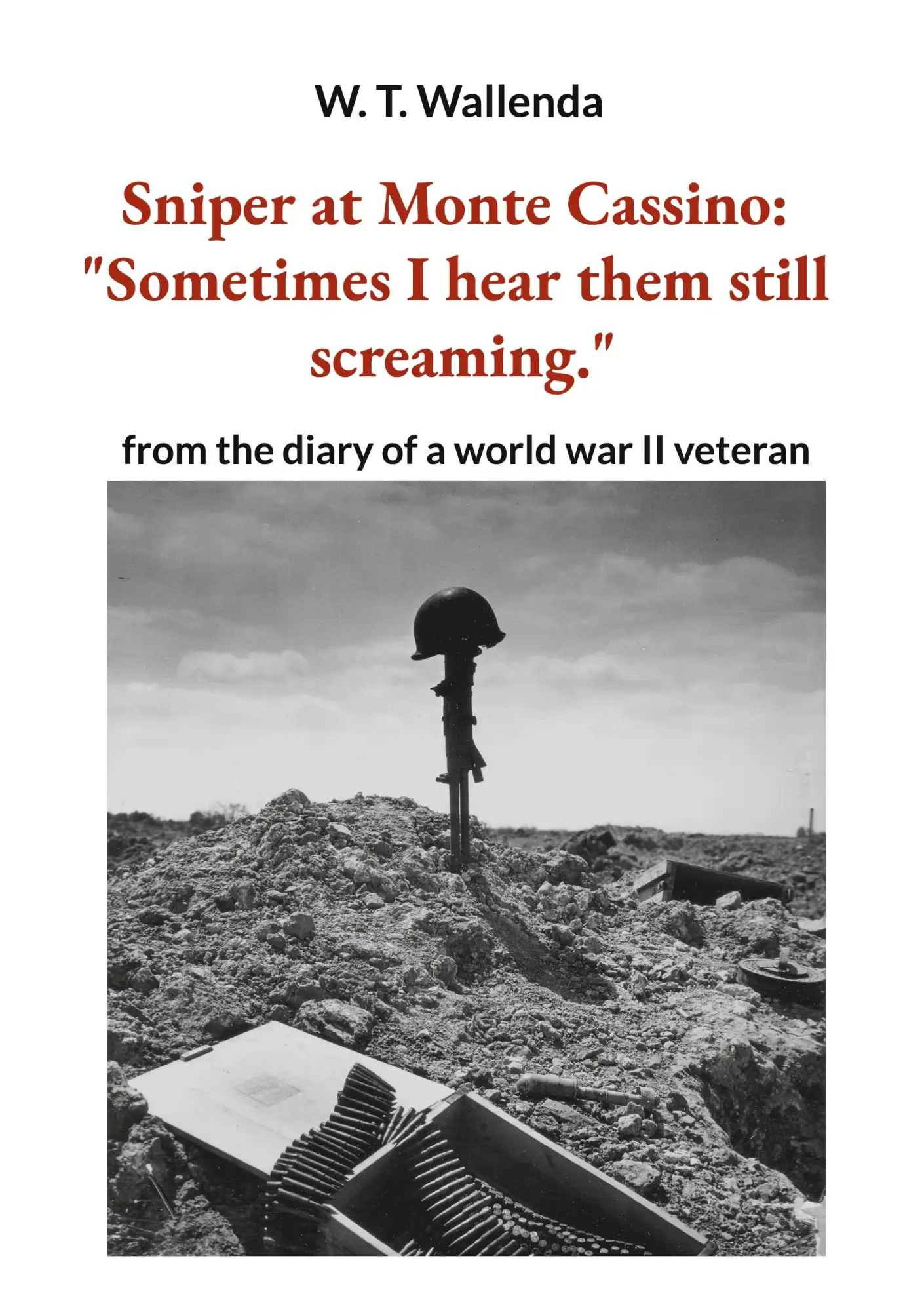 Cover: 9783757845223 | Sniper at Monte Cassino: "Sometimes I hear them still screaming."