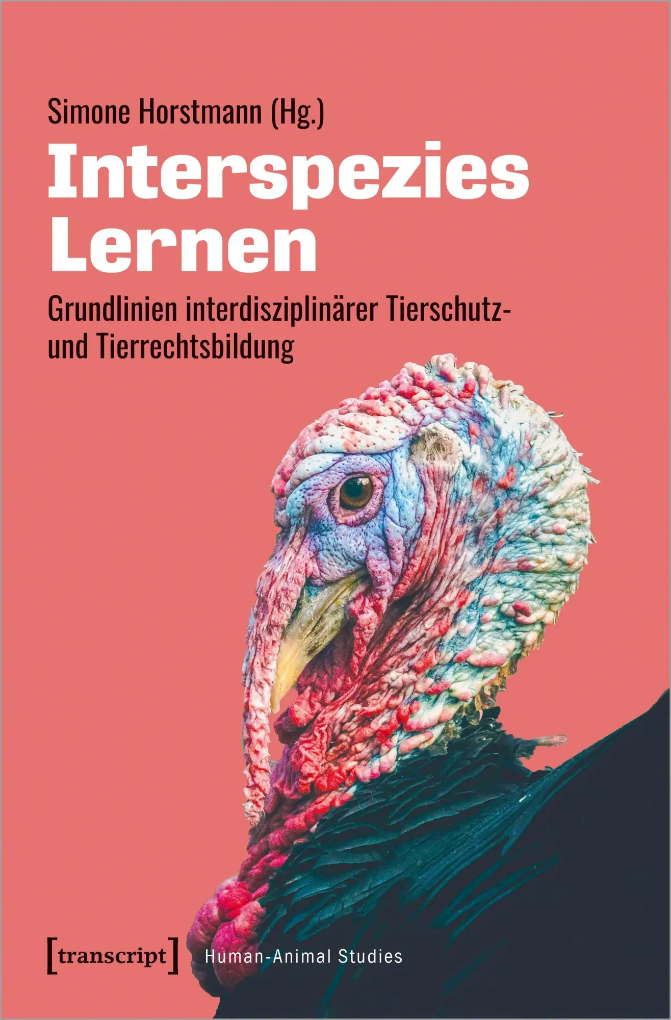Cover: 9783837655223 | Interspezies Lernen | Simone Horstmann | Taschenbuch | 428 S. | 2021
