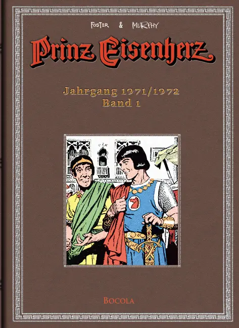 Cover: 9783939625223 | Prinz Eisenherz. Murphy-Jahre / Jahrgang 1971/1972 | Foster (u. a.)
