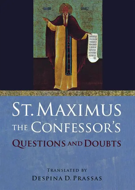 Cover: 9781501755323 | ST MAXIMUS THE CONFESSORS QUES | Saint Maximus the Confessor | Buch