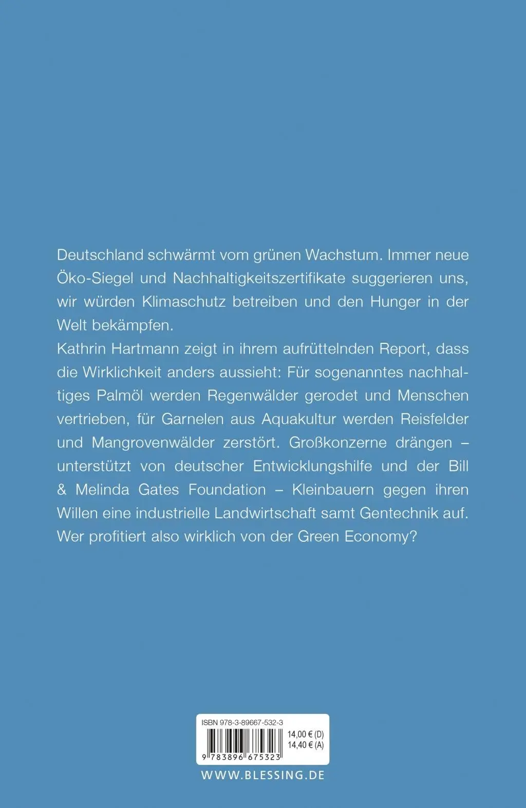 Bild: 9783896675323 | Aus kontrolliertem Raubbau | Kathrin Hartmann | Taschenbuch | 448 S.