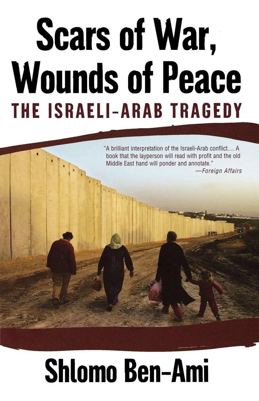 Cover: 9780195325423 | Scars of War, Wounds of Peace | The Israeli-Arab Tragedy | Ben-Ami