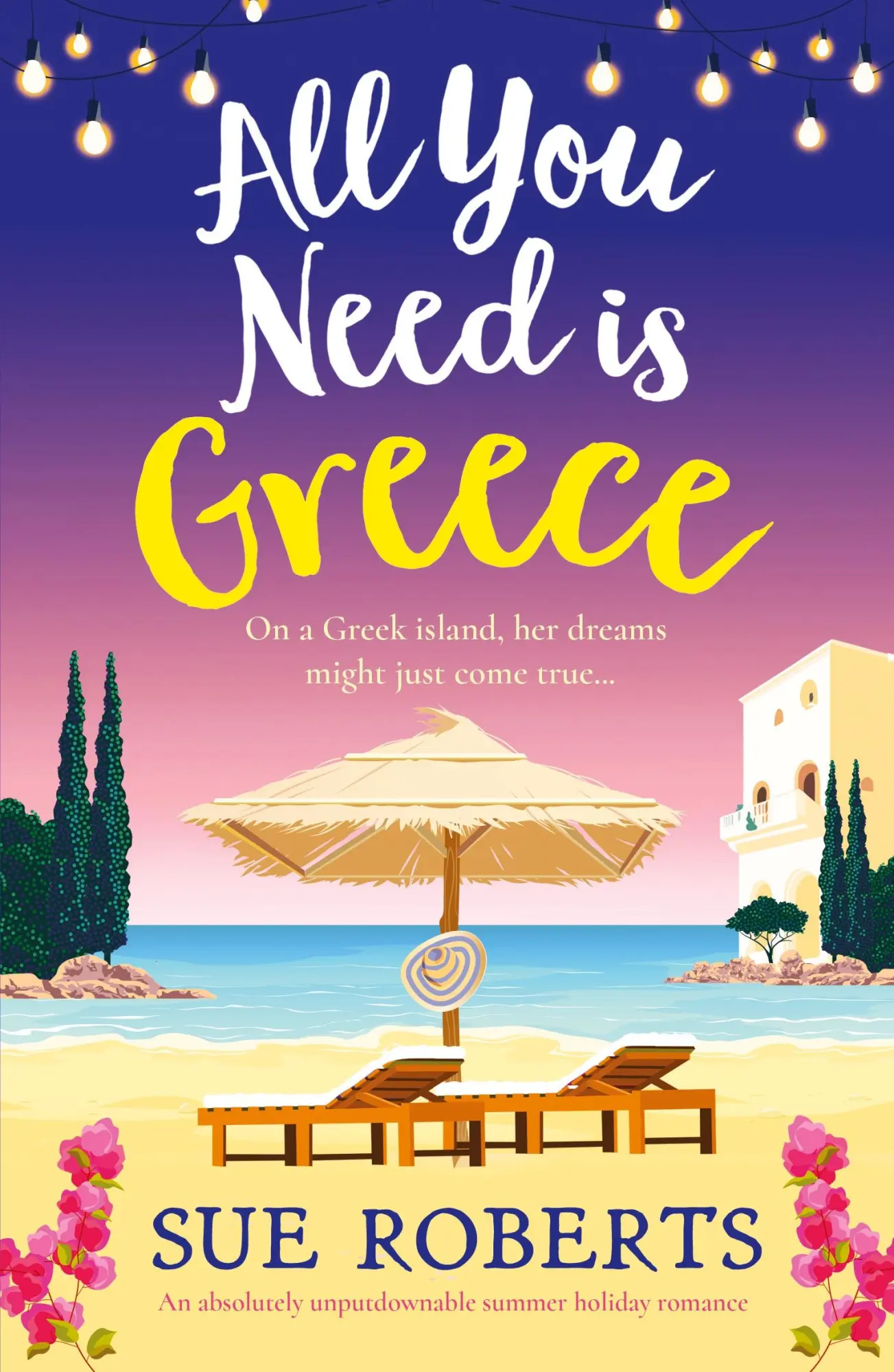 Cover: 9781837905423 | All You Need is Greece | Sue Roberts | Taschenbuch | Englisch | 2023