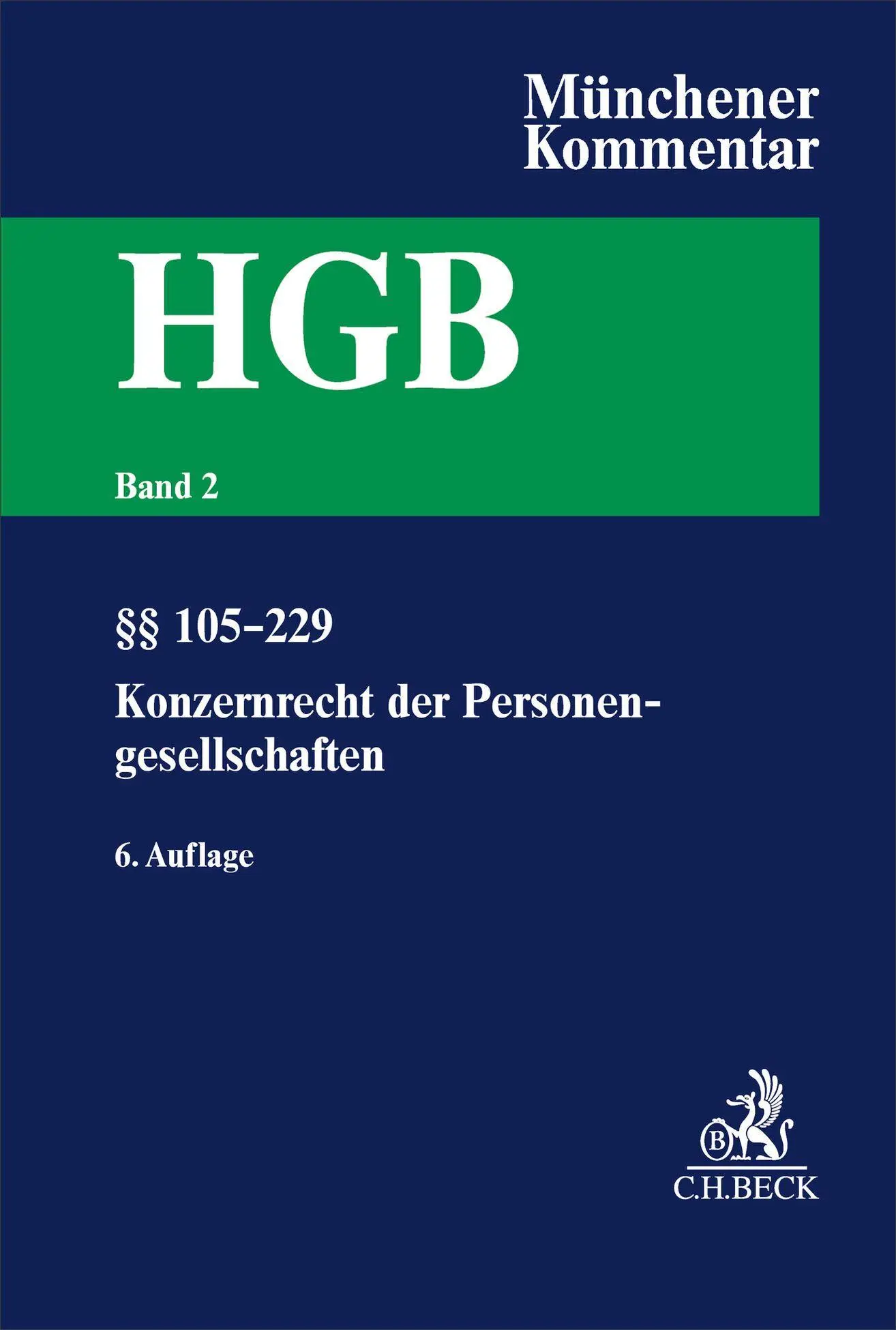 Cover: 9783406815423 | Münchener Kommentar zum Handelsgesetzbuch Bd. 2: Zweites Buch....