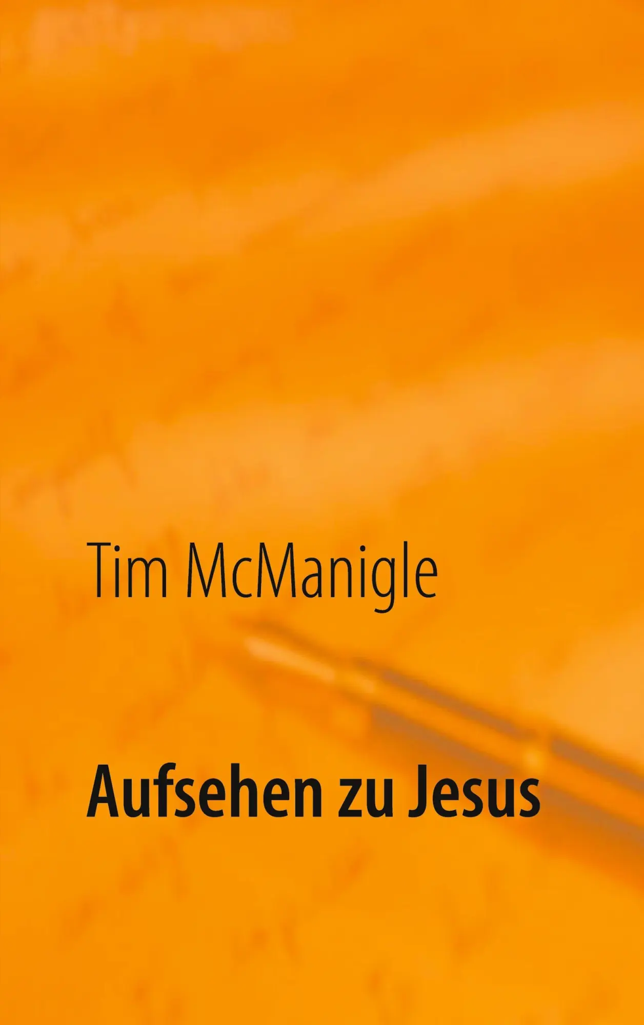 Cover: 9783751955423 | Aufsehen zu Jesus | Jesus Christus durch Glauben betrachten | Buch