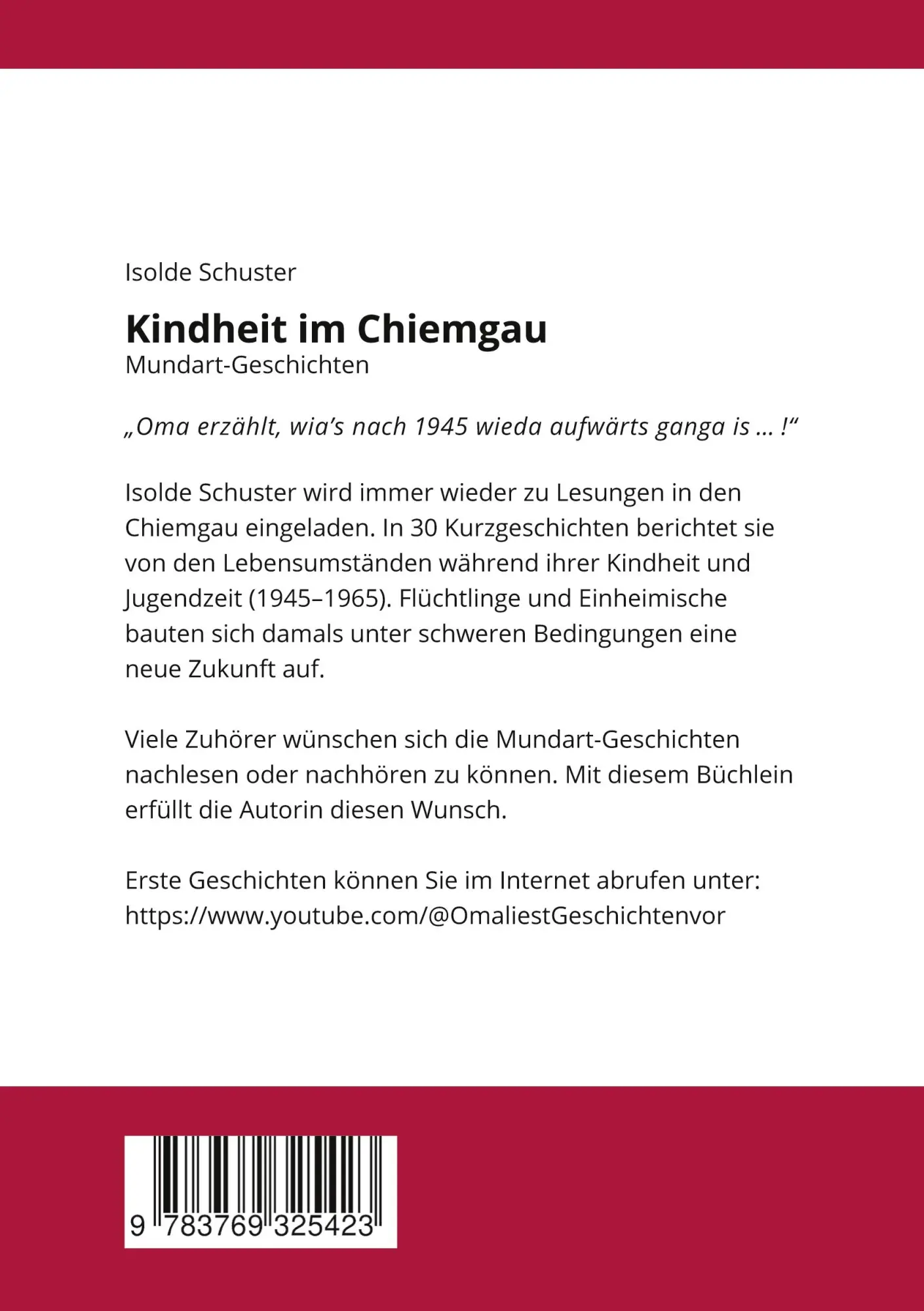 Rückseite: 9783769325423 | Kindheit im Chiemgau, Mundart Geschichten | Isolde Schuster | Buch