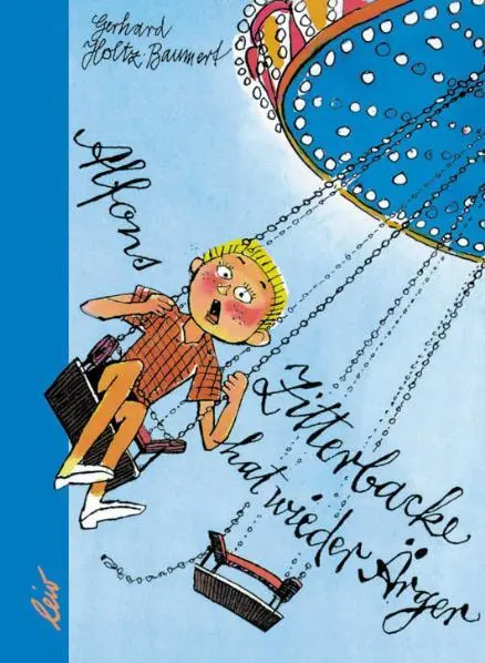 Cover: 9783928885423 | Alfons Zitterbacke hat wieder Ärger | Gerhard Holtz-Baumert | Buch