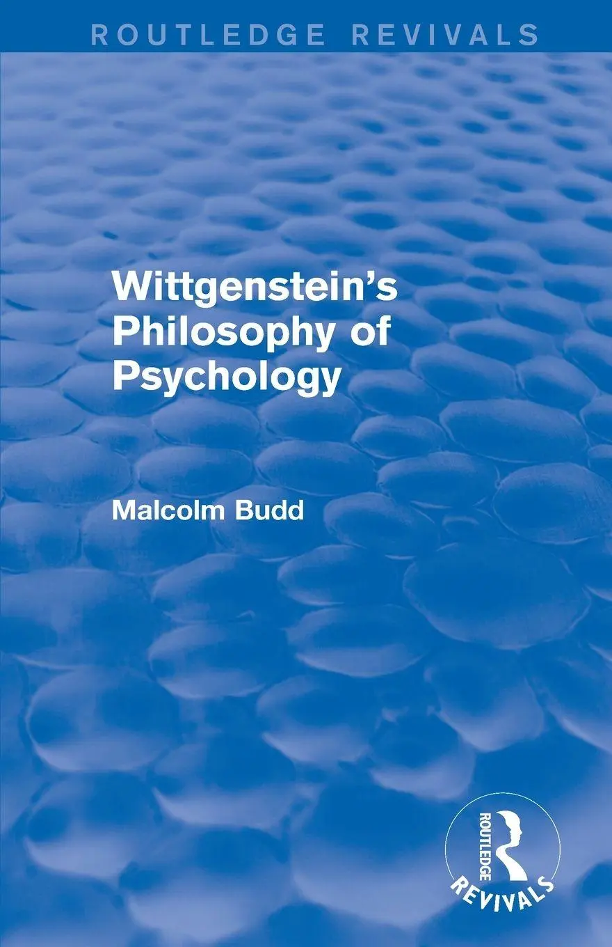 Cover: 9780415705523 | Wittgenstein's Philosophy of Psychology (Routledge Revivals) | Budd