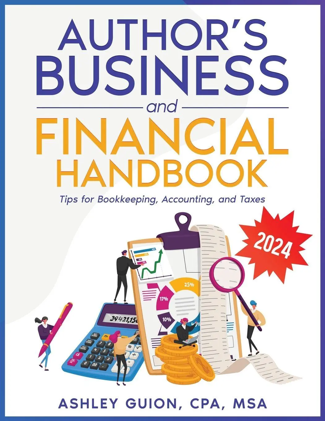 Cover: 9781956865523 | Author's Business and Financial Handbook | Ashley Guion | Taschenbuch