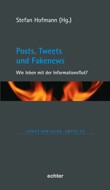 Cover: 9783429055523 | Posts, Tweets und Fakenews | Wie leben mit der Informationsflut?