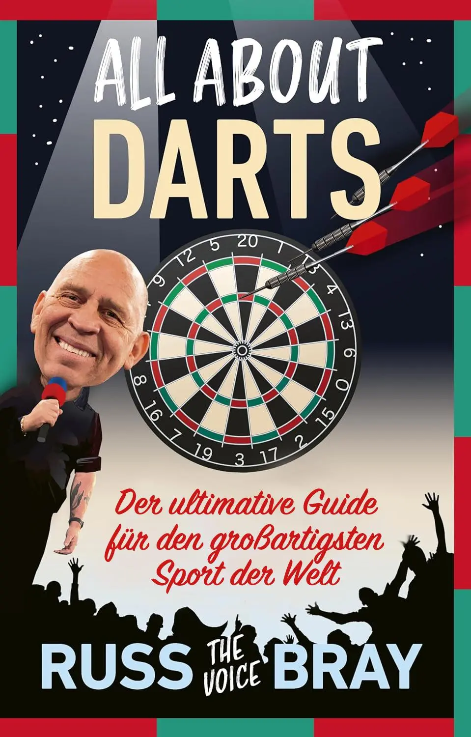 Cover: 9786156345523 | All about Darts | Russ Bray | Buch | 240 S. | Deutsch | 2025