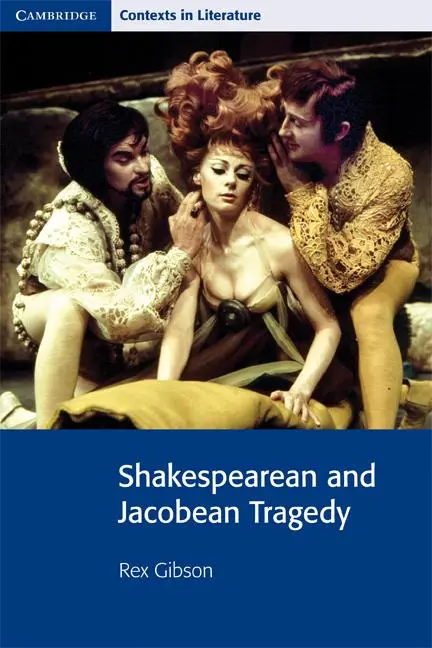 Cover: 9780521795623 | Shakespearean and Jacobean Tragedy | Rex Gibson | Taschenbuch | 2001