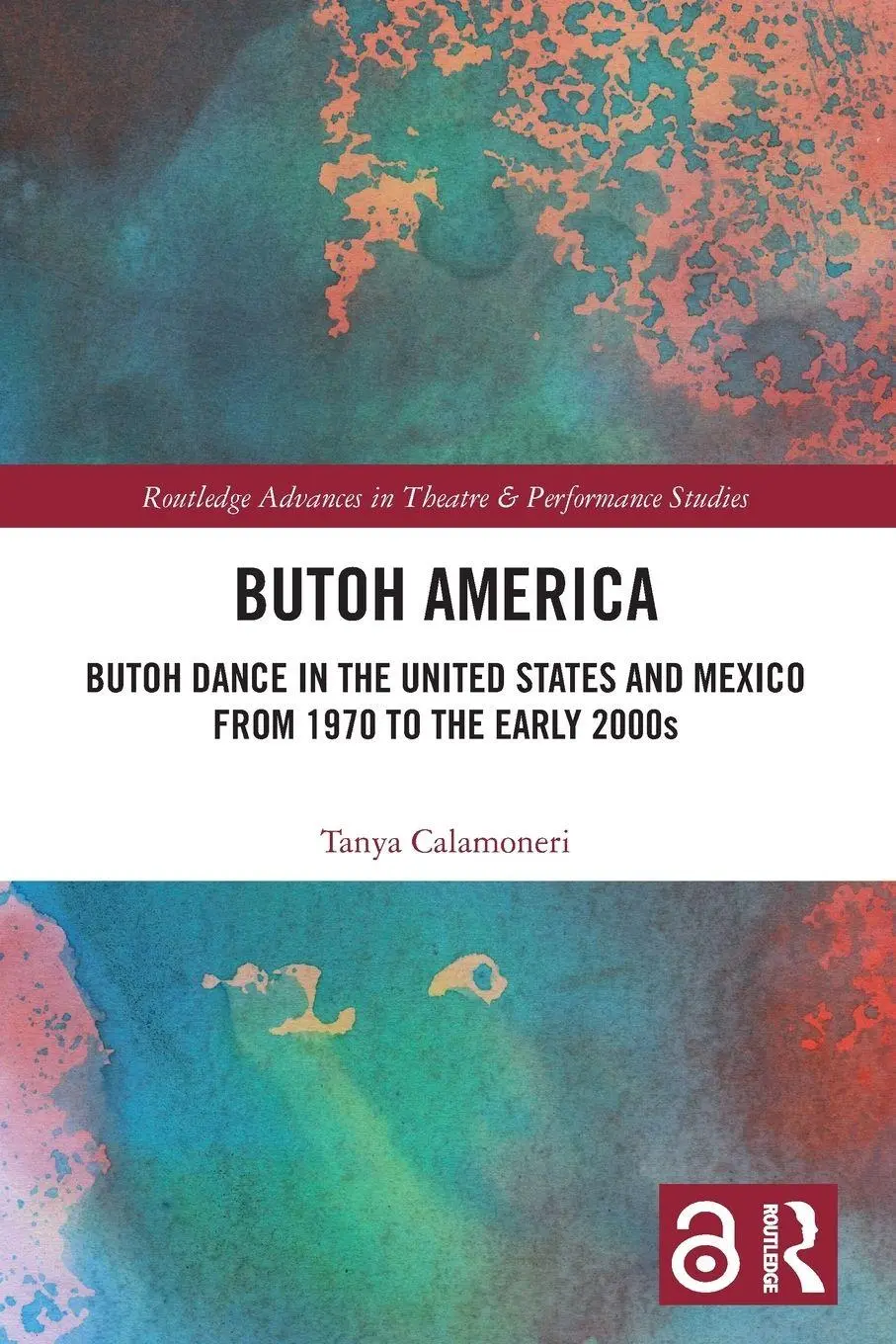 Cover: 9781032225623 | Butoh America | Tanya Calamoneri | Taschenbuch | Englisch | 2024