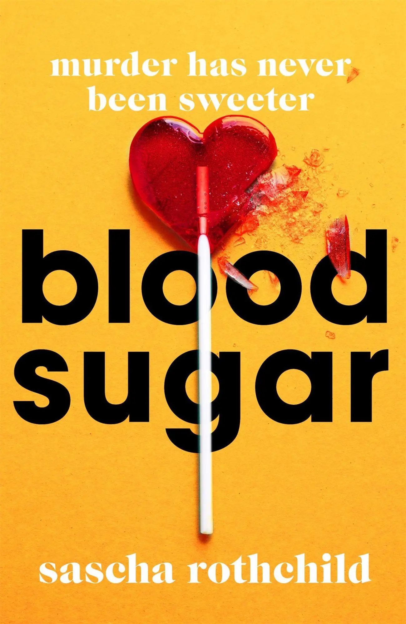 Cover: 9781398705623 | Blood Sugar | Sascha Rothchild | Taschenbuch | 336 S. | Englisch
