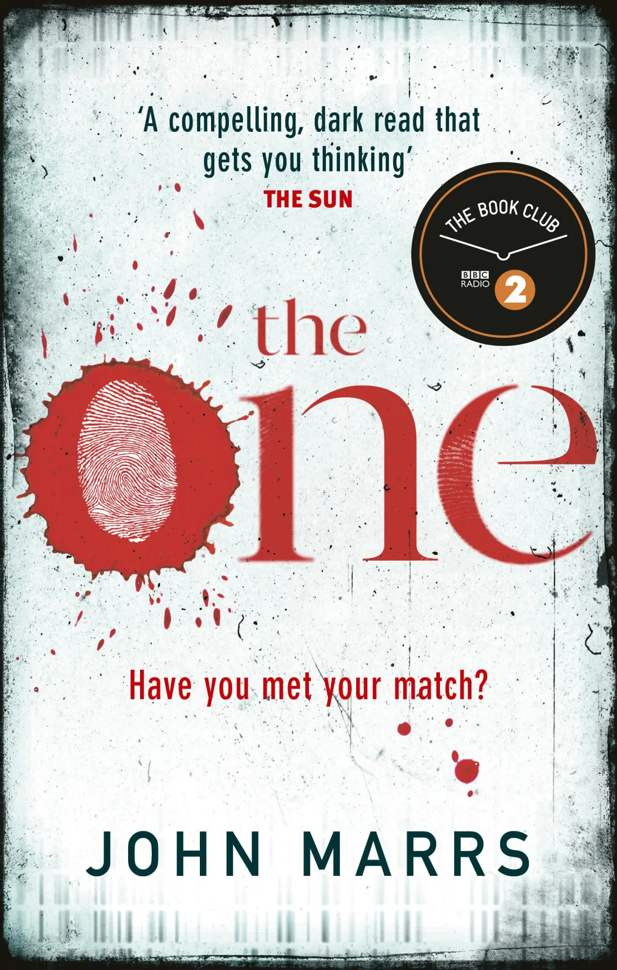 Cover: 9781785035623 | The One | Now a major Netflix series! | John Marrs | Taschenbuch