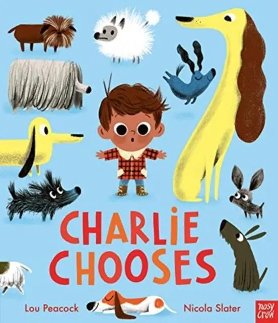 Cover: 9781788005623 | Charlie Chooses | Lou Peacock | Buch | Gebunden | Englisch | 2021