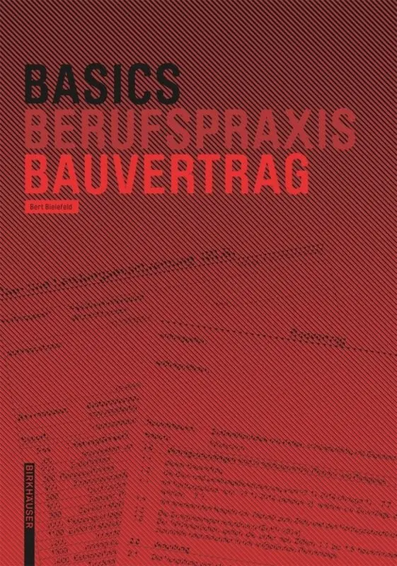 Cover: 9783035615623 | Basics Bauvertrag | Bert Bielefeld | Taschenbuch | 80 S. | Deutsch