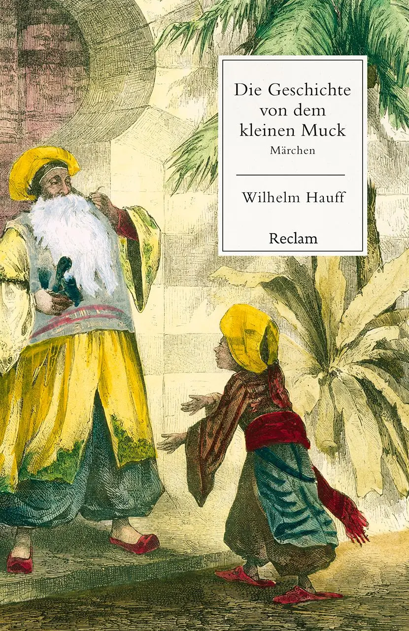 Cover: 9783150145623 | Die Geschichte von dem kleinen Muck. Märchen | Wilhelm Hauff | Buch