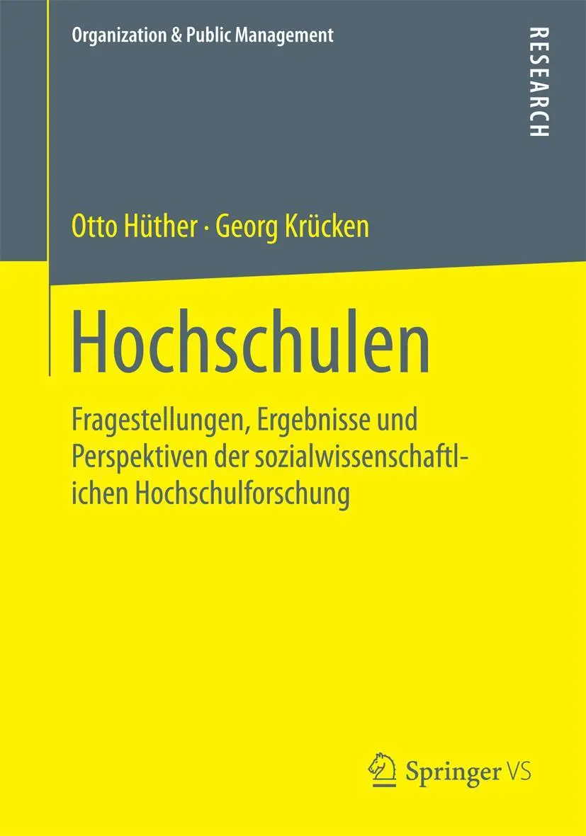 Cover: 9783658115623 | Hochschulen | Georg Krücken (u. a.) | Taschenbuch | x | Deutsch | 2015