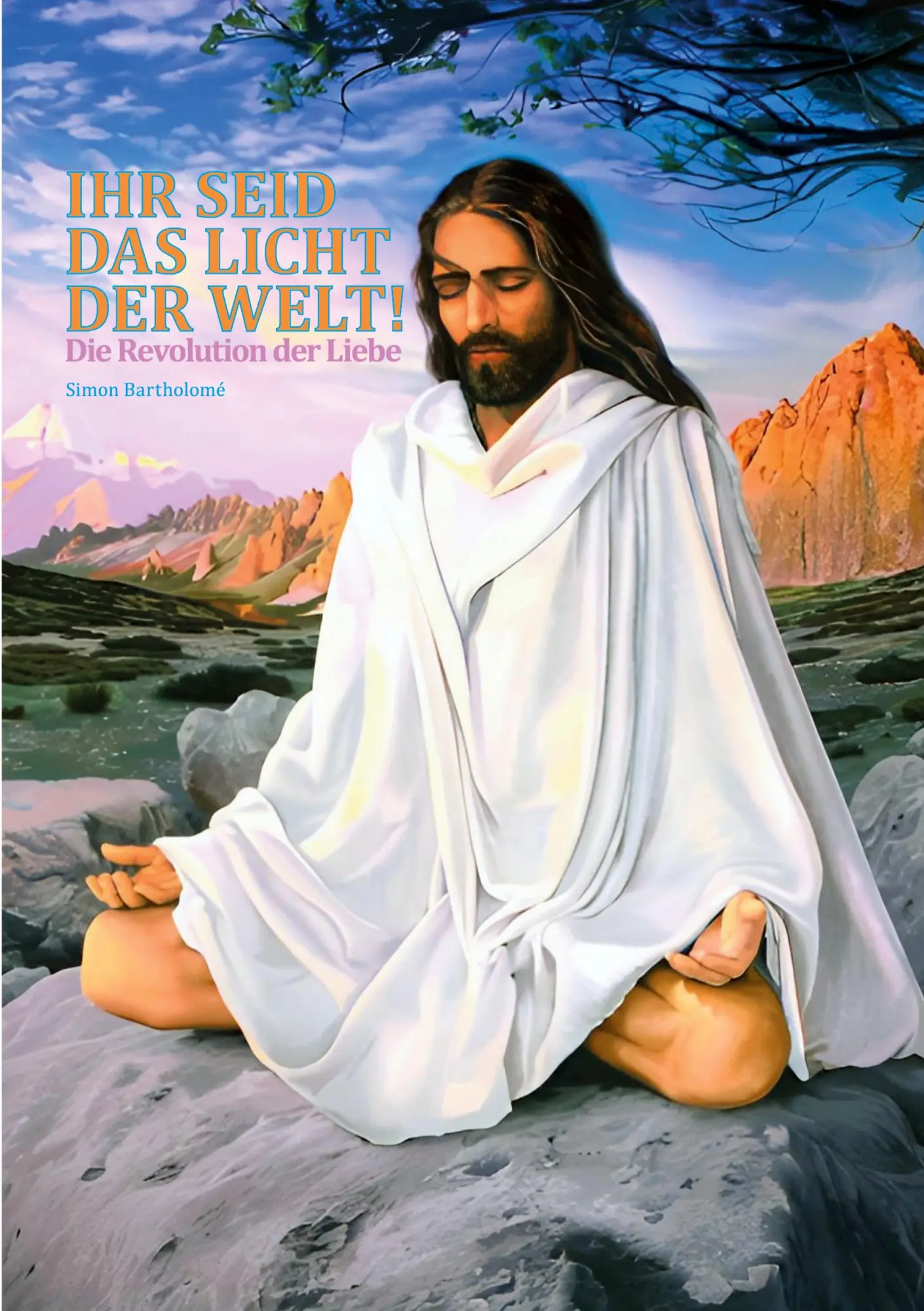 Cover: 9783695125623 | Ihr seid das Licht der Welt! | Die Revolution der Liebe | Bartholome
