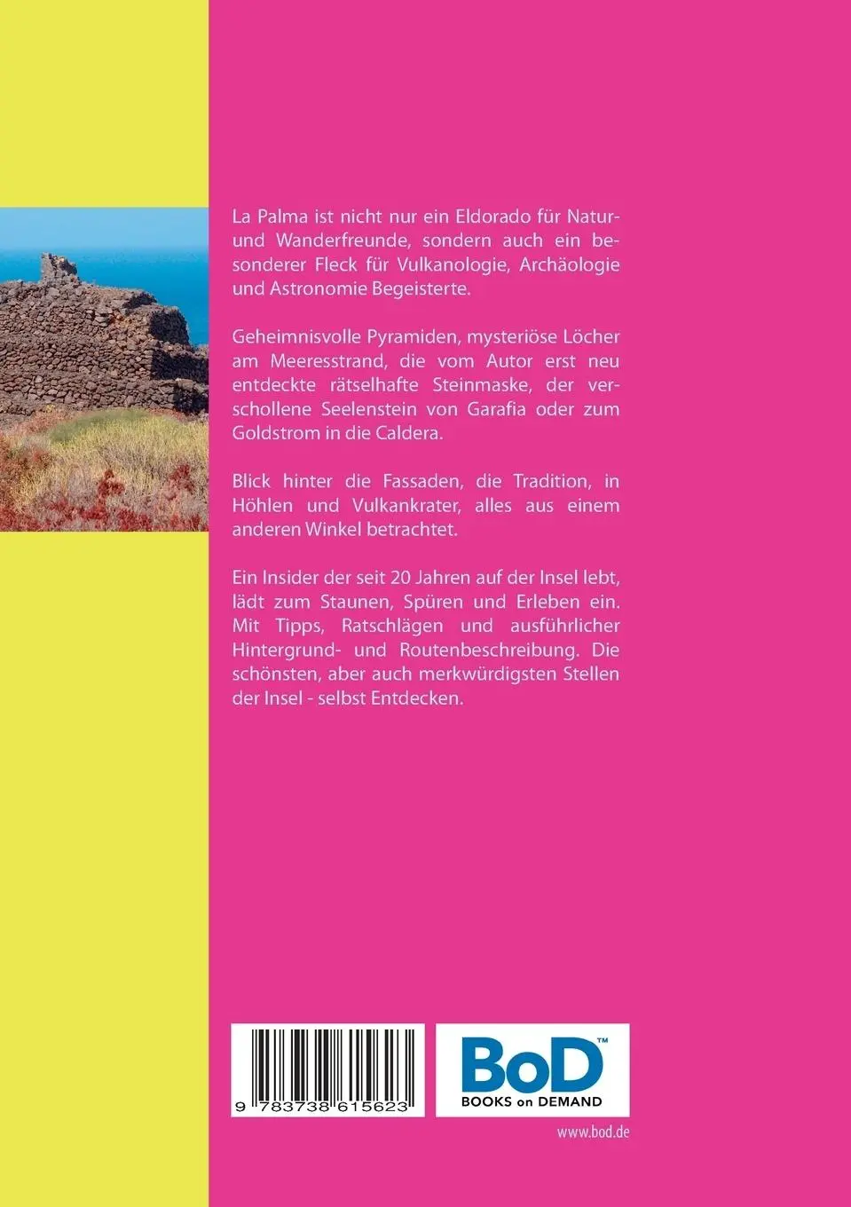 Rückseite: 9783738615623 | La Palma | Rätselhafte Insel | Manfred Betzwieser | Taschenbuch | 2015