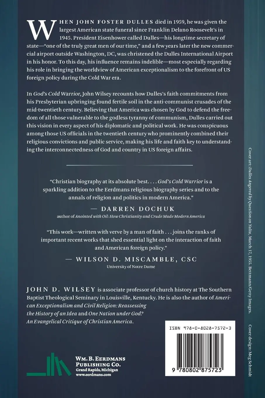 Rückseite: 9780802875723 | God's Cold Warrior | The Life and Faith of John Foster Dulles | Wilsey