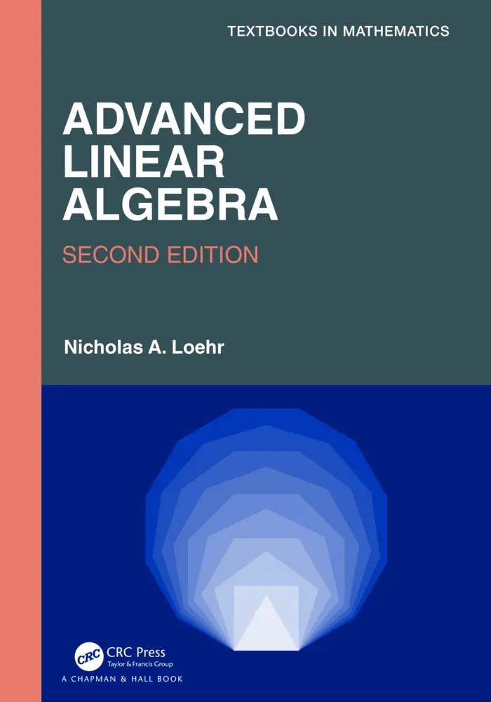Cover: 9781032765723 | Advanced Linear Algebra | Nicholas A. Loehr | Buch | Englisch | 2024